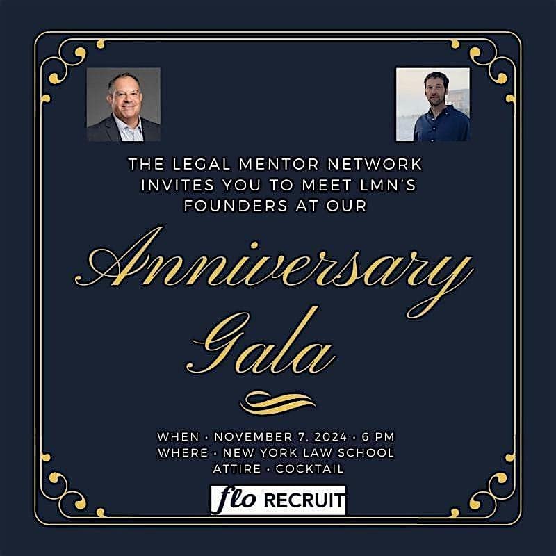 The Legal Mentor Network’s Second Annual Gala! – New York, NY