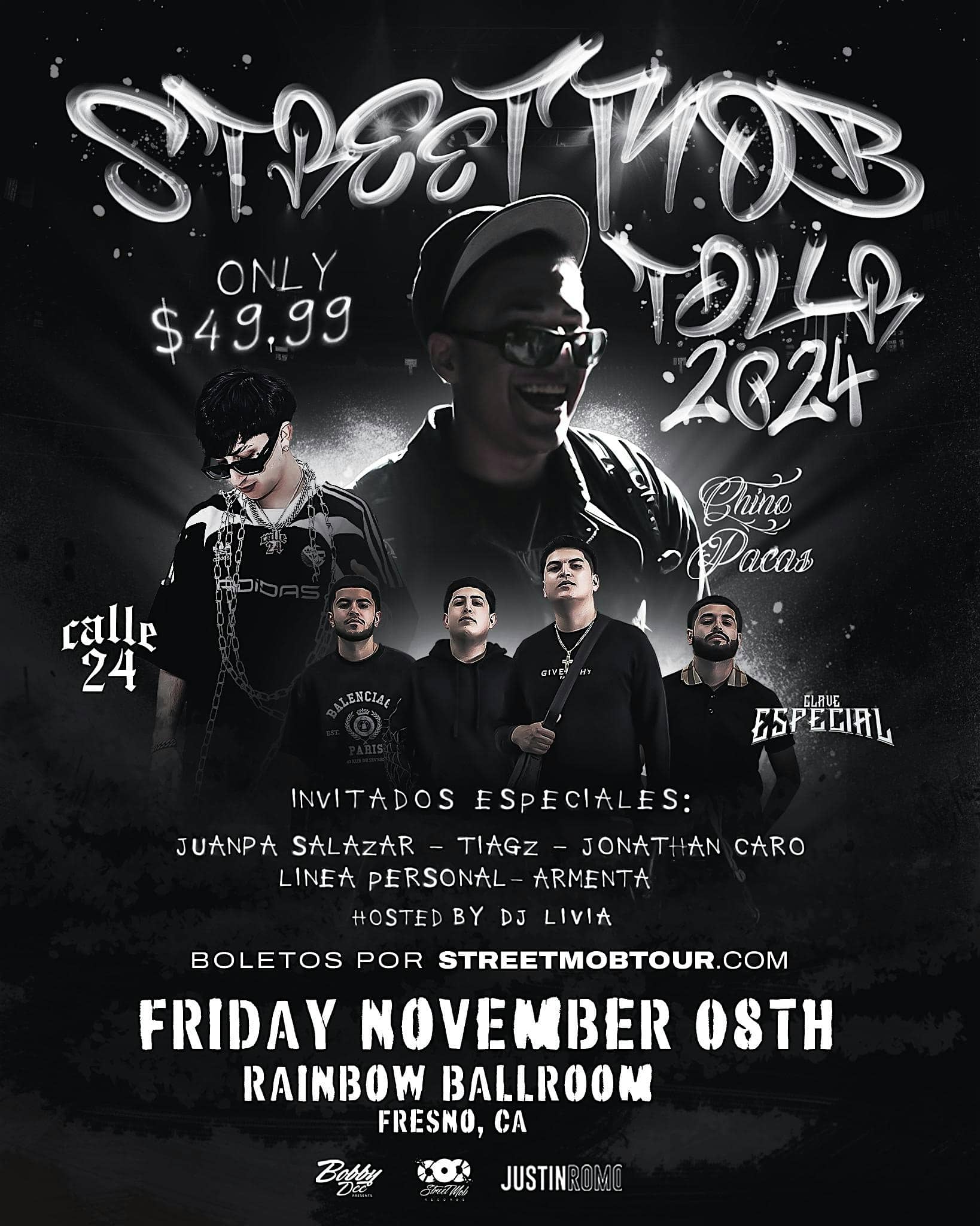 Street Mob Tour – Chino Pacas, Calle 24, Clave Especial & more – Fresno, CA – Fresno, CA