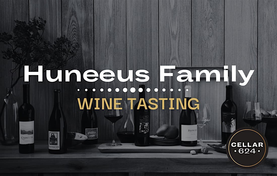 Huneeus Family Wine Tasting – Fargo, ND