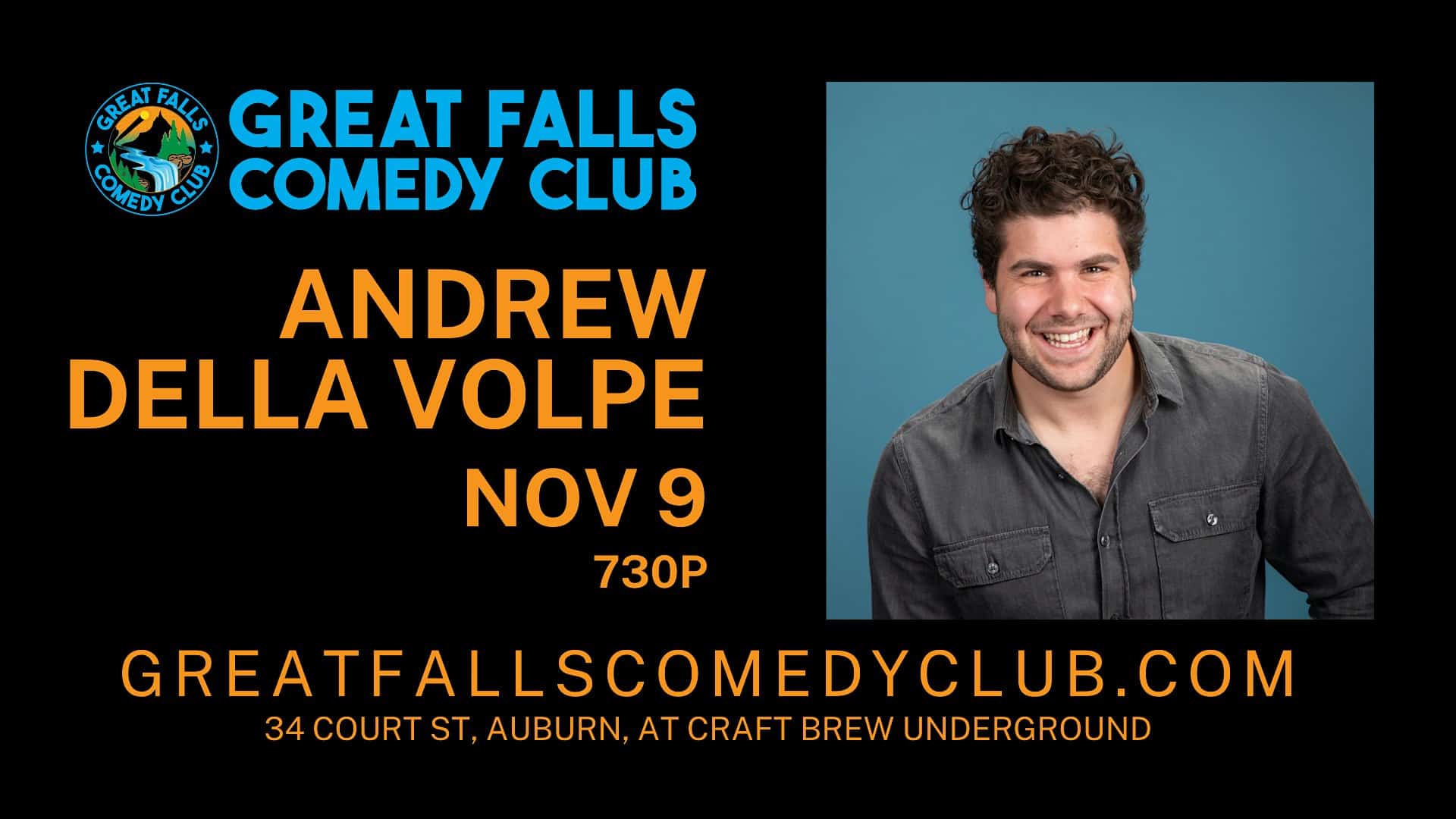 Andrew Della Volpe @ Great Falls Comedy Club – Auburn, ME