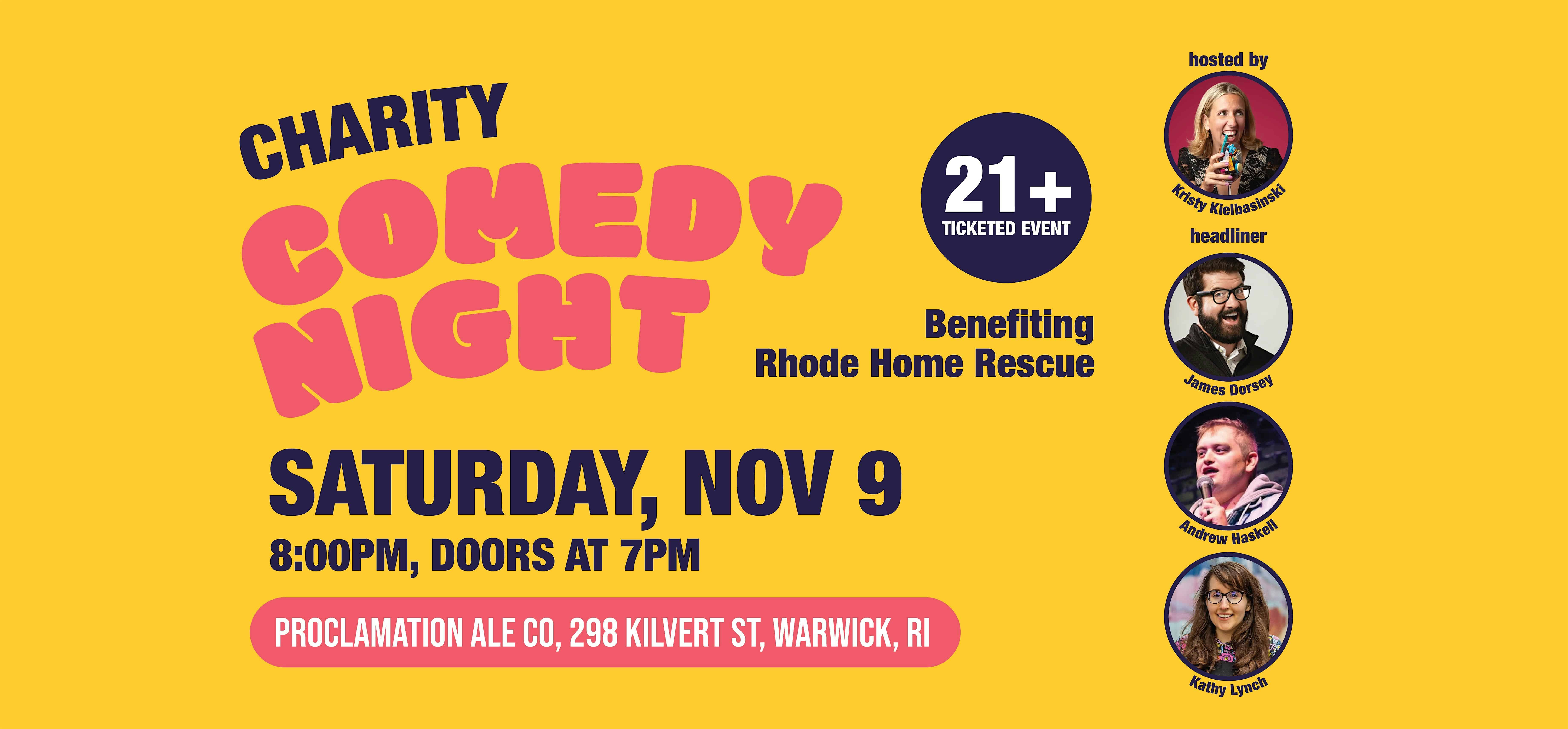 21+ Charity Comedy Night @ Proclamation to benefit Rhode Home Rescue! – Warwick, RI