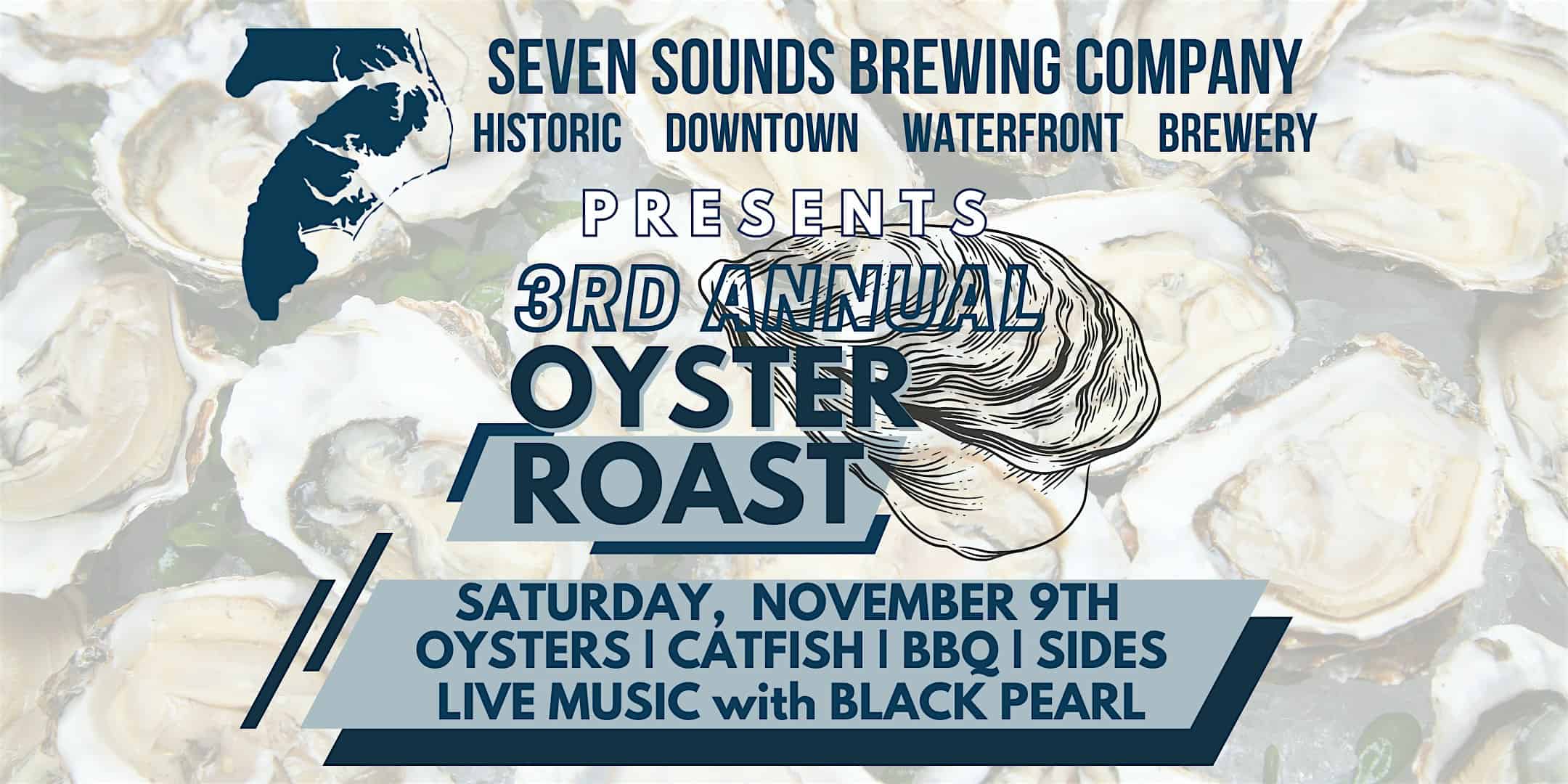 Seven Sounds 3rd Annual Oyster Roast – Elizabeth City, NC