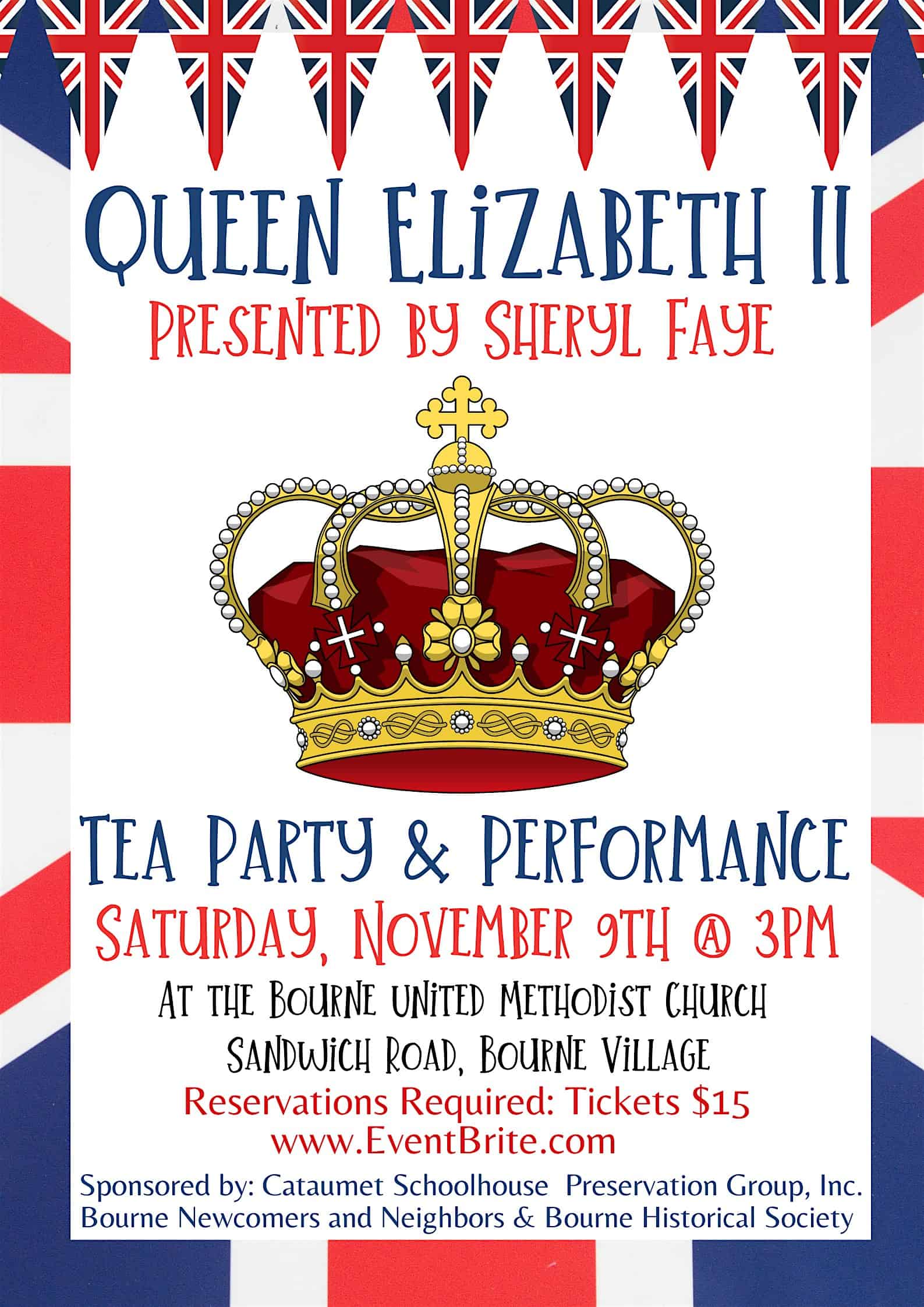 Tea with Queen Elizabeth II – A Performance and Tea Party – Bourne, MA