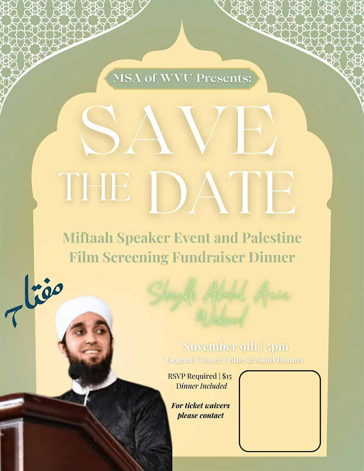 WVU Miftaah Event – Palestine Film screening Fundraiser Dinner – Morgantown, WV