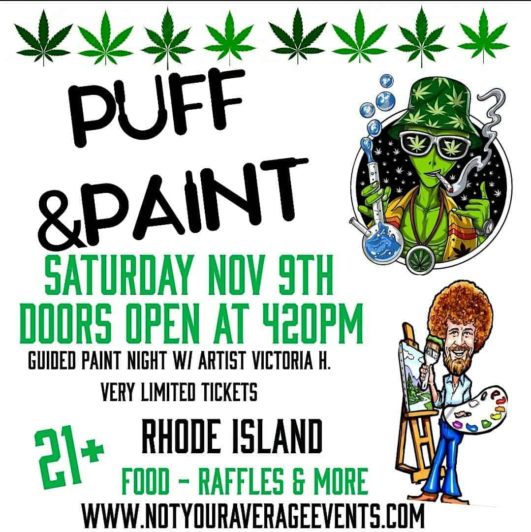 Puff n Paint Night in RI-Saturday November 9th @ – East Providence, RI