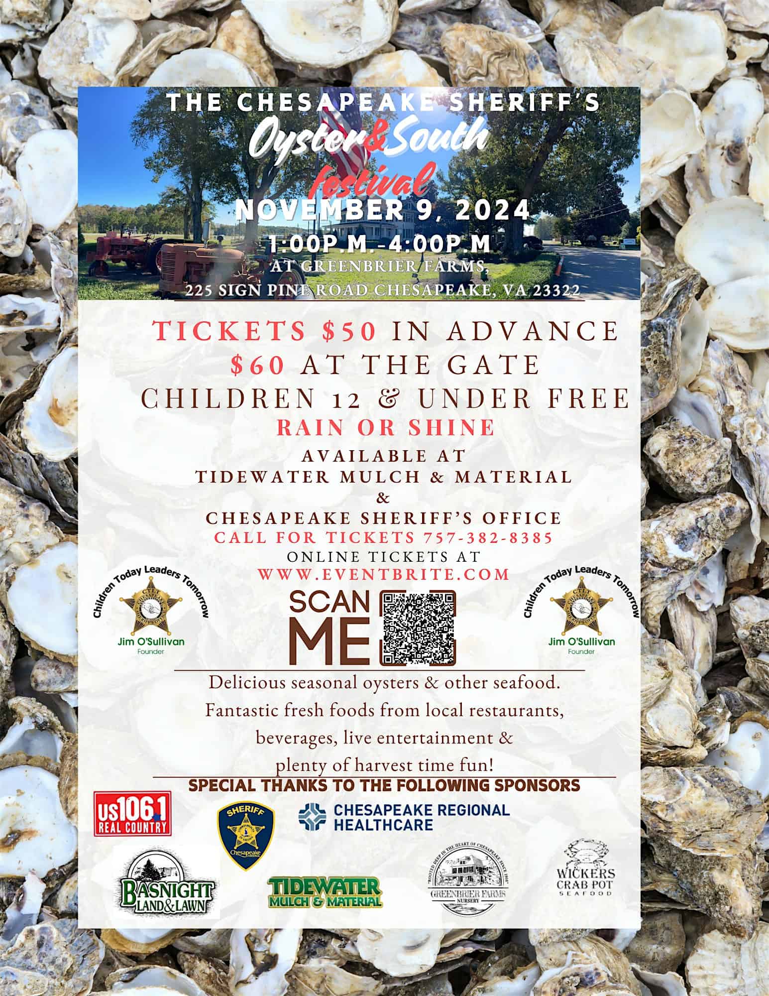 The Chesapeake Sheriff’s Oyster&South Festival – Chesapeake, VA