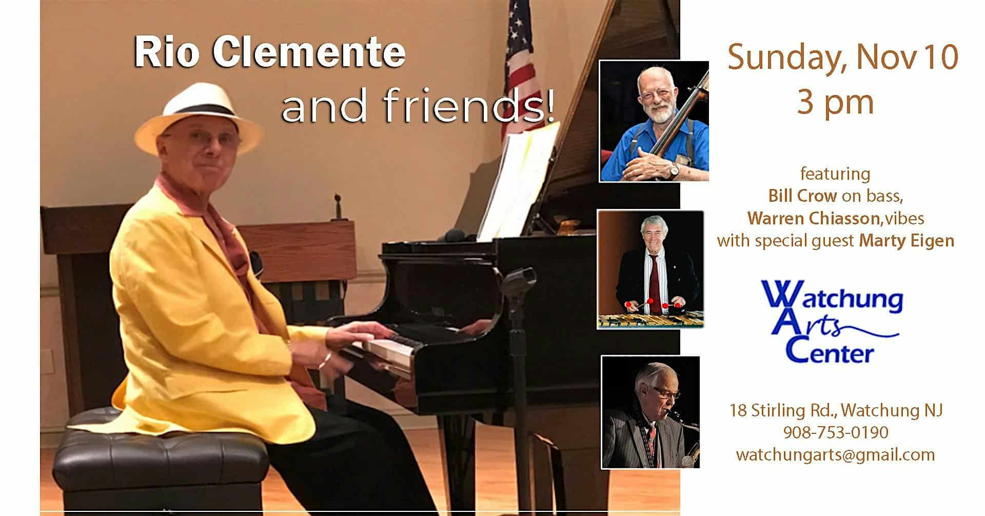 Rio Clemente and Friends – Watchung, NJ