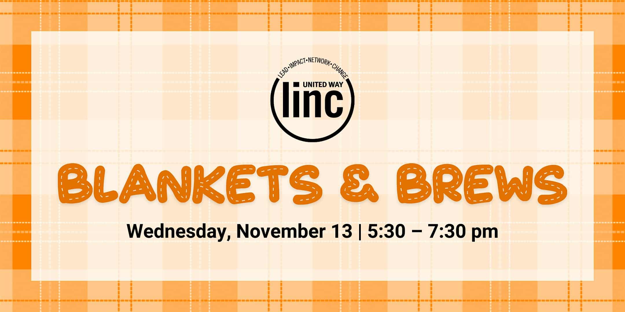 LINC Blankets & Brews – Madison, WI