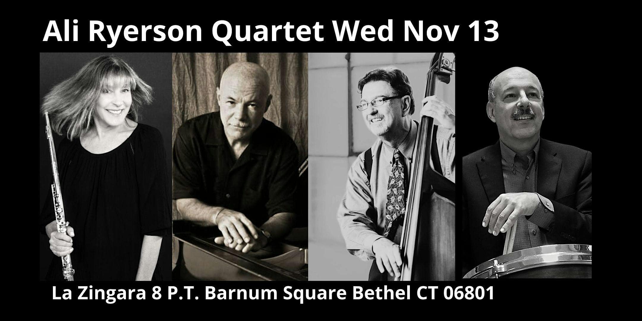 Ali Ryerson Quartet Featuring: Lou Pappas, Tom Melito & Larry Ham – Bethel, CT