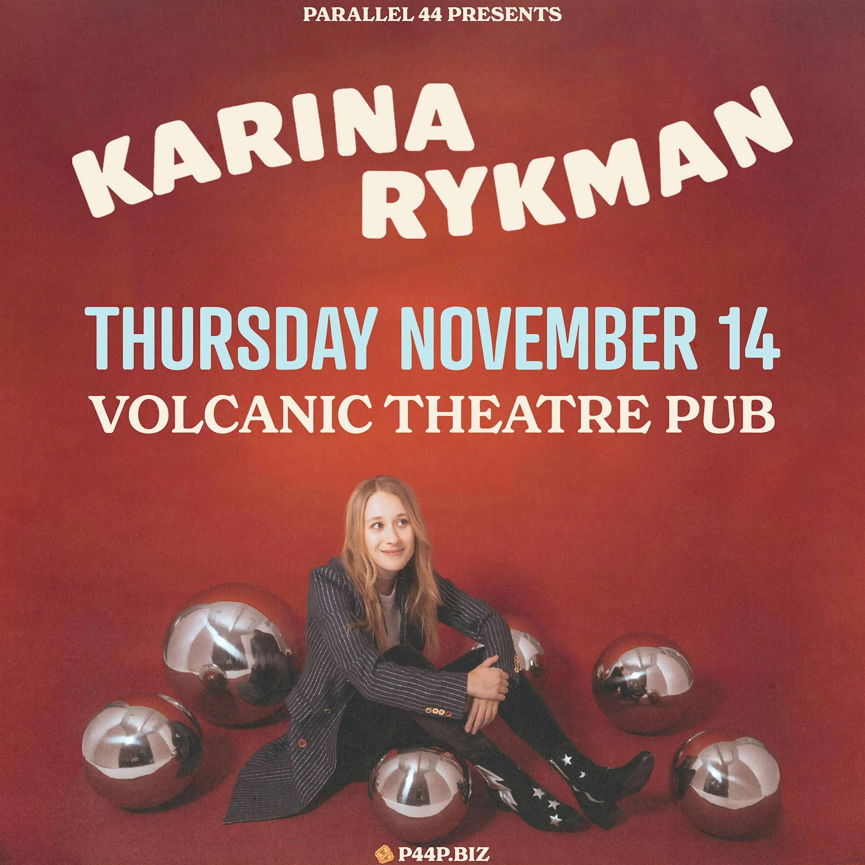 KARINA RYKMAN w/ CLOUDCHORD @ VOLCANIC THEATRE – THU 11/14/24 – Bend, OR