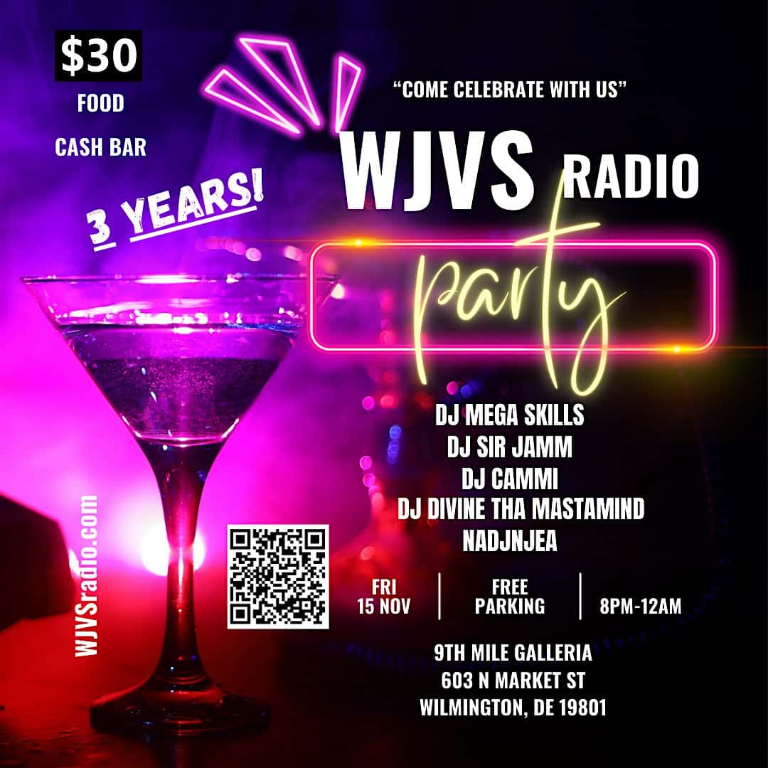 3rd Anniversary Celebration for WJVS Radio – Wilmington, DE