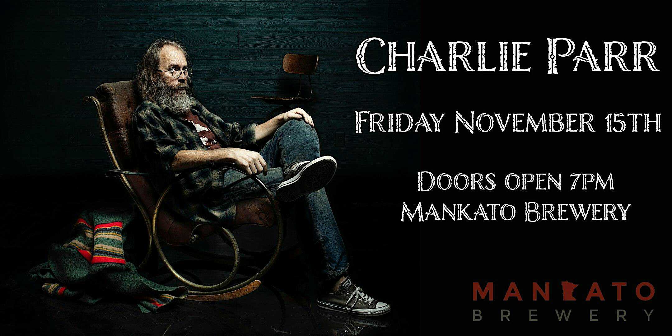 Charlie Parr – North Mankato, MN