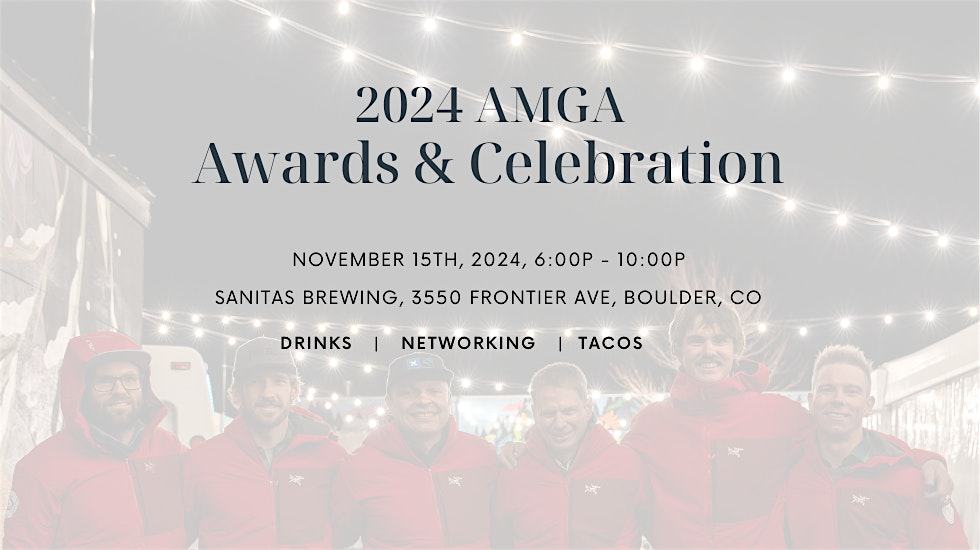 2024 AMGA Awards and Celebration – Boulder, CO