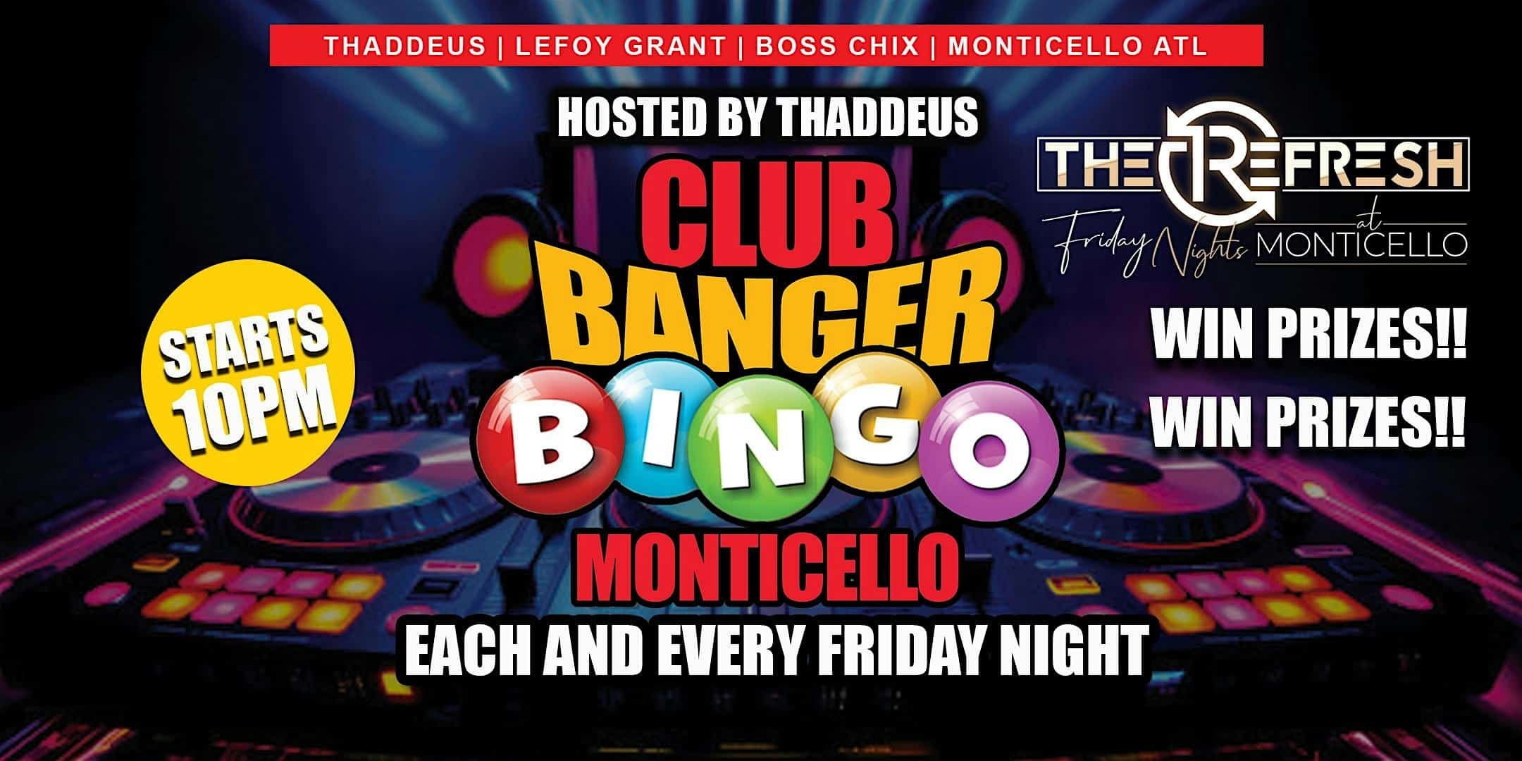 CLUB BANGER BINGO FRIDAY MONTICELLO – Marietta, GA