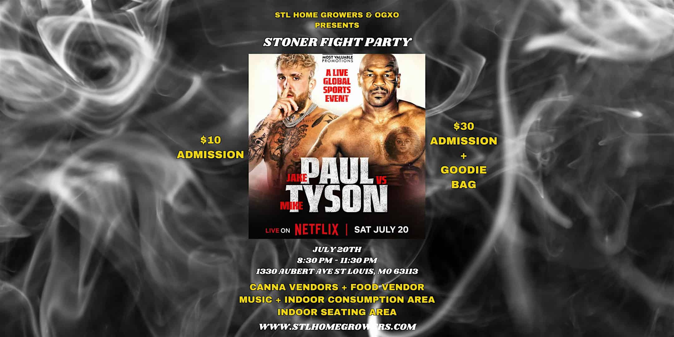 Stoner Fight Party – Paul vs. Tyson – St. Louis, MO