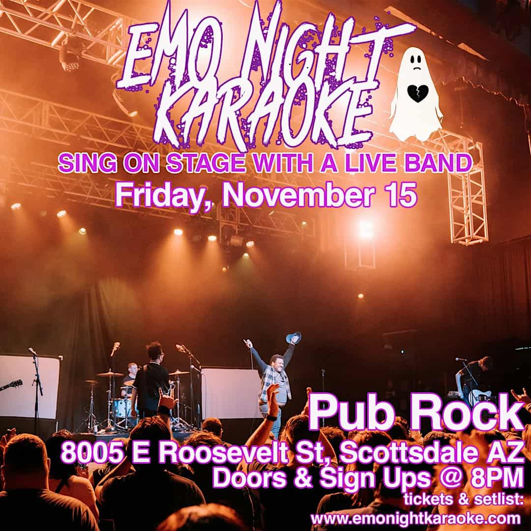 Emo Night Karaoke Scottsdale 11/15 – Scottsdale, AZ