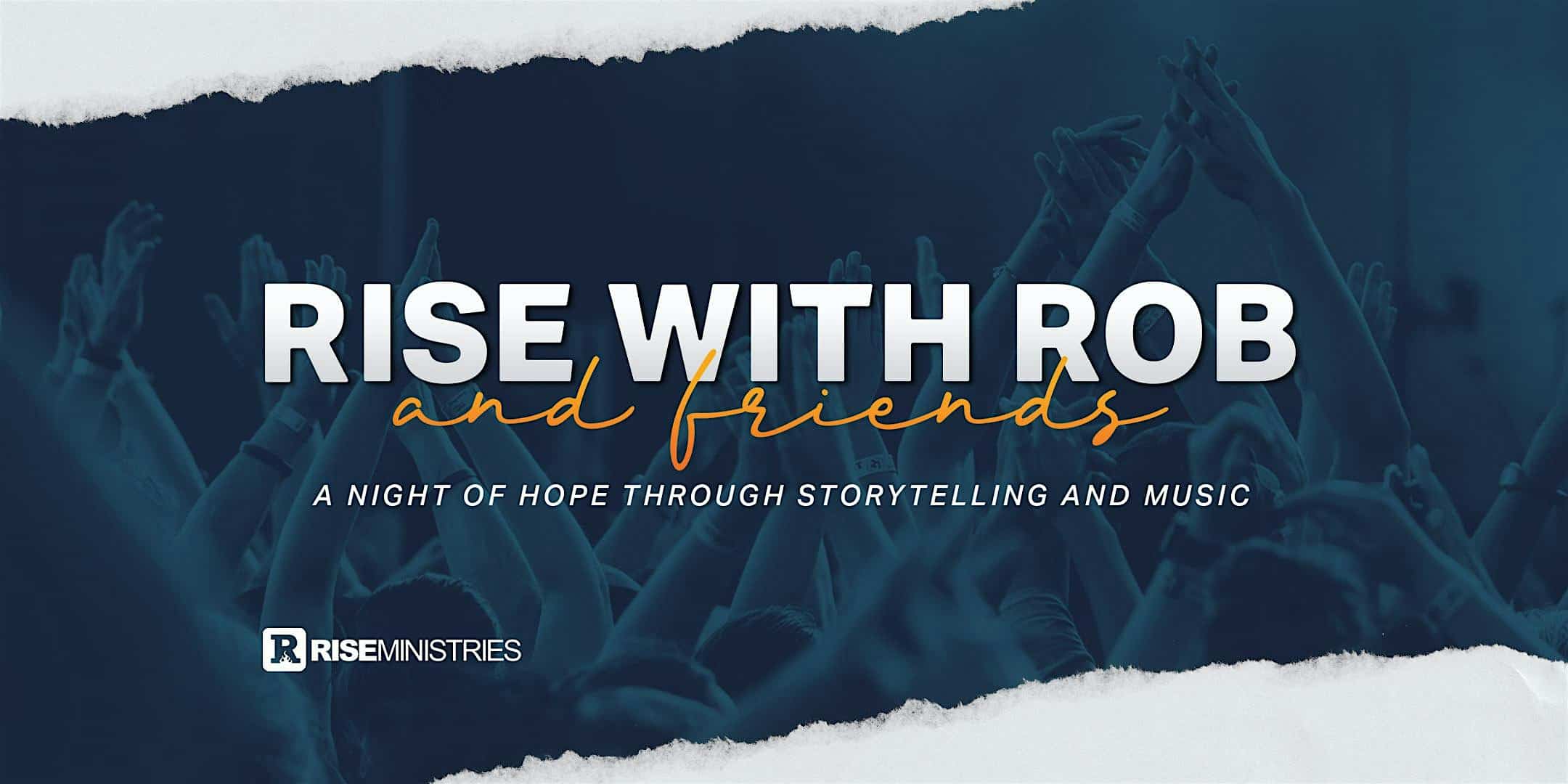 RISE with Rob & Friends | Sioux City – Sioux City, IA