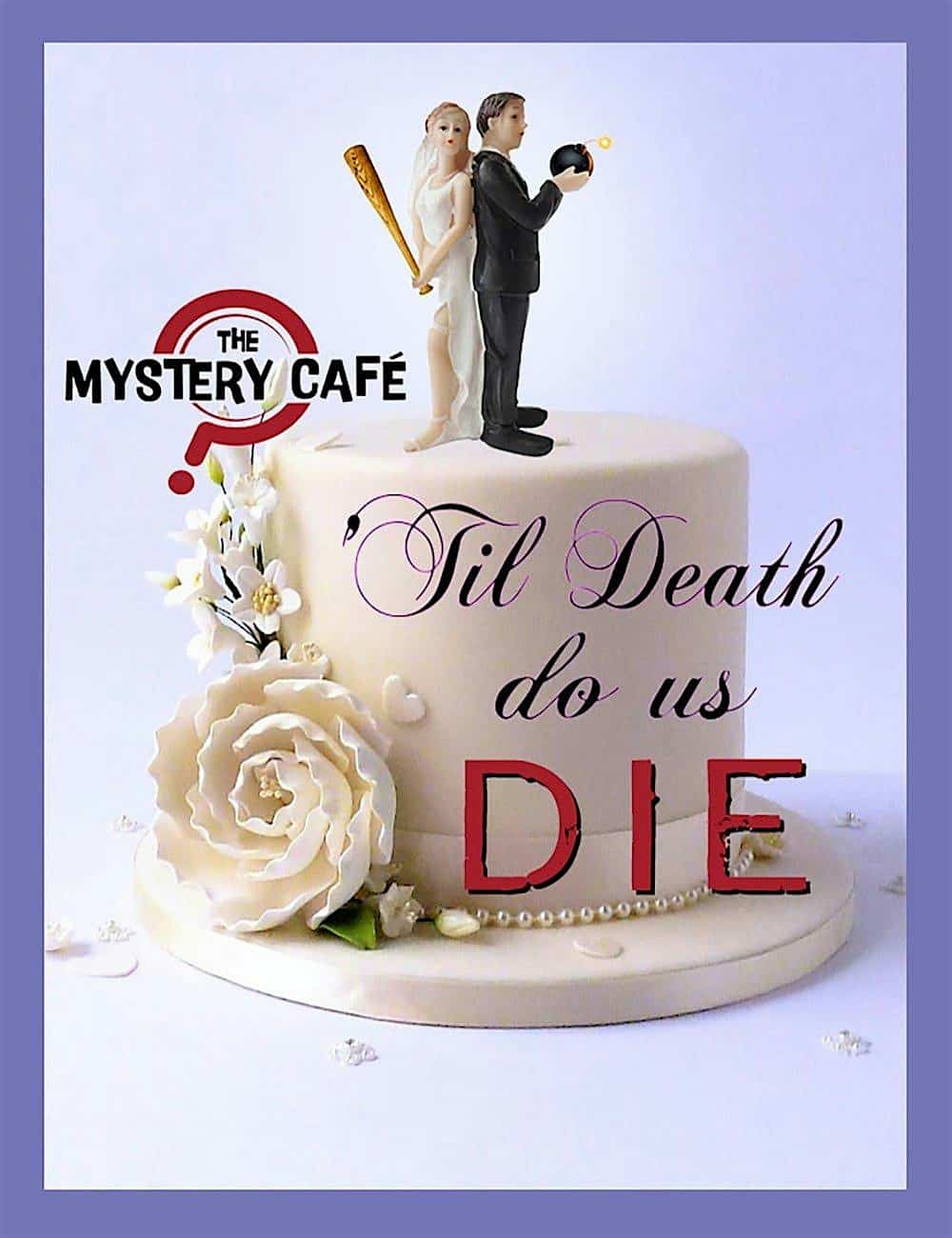 Murder Mystery Dinner: Til Death do us Die – Tofte, MN