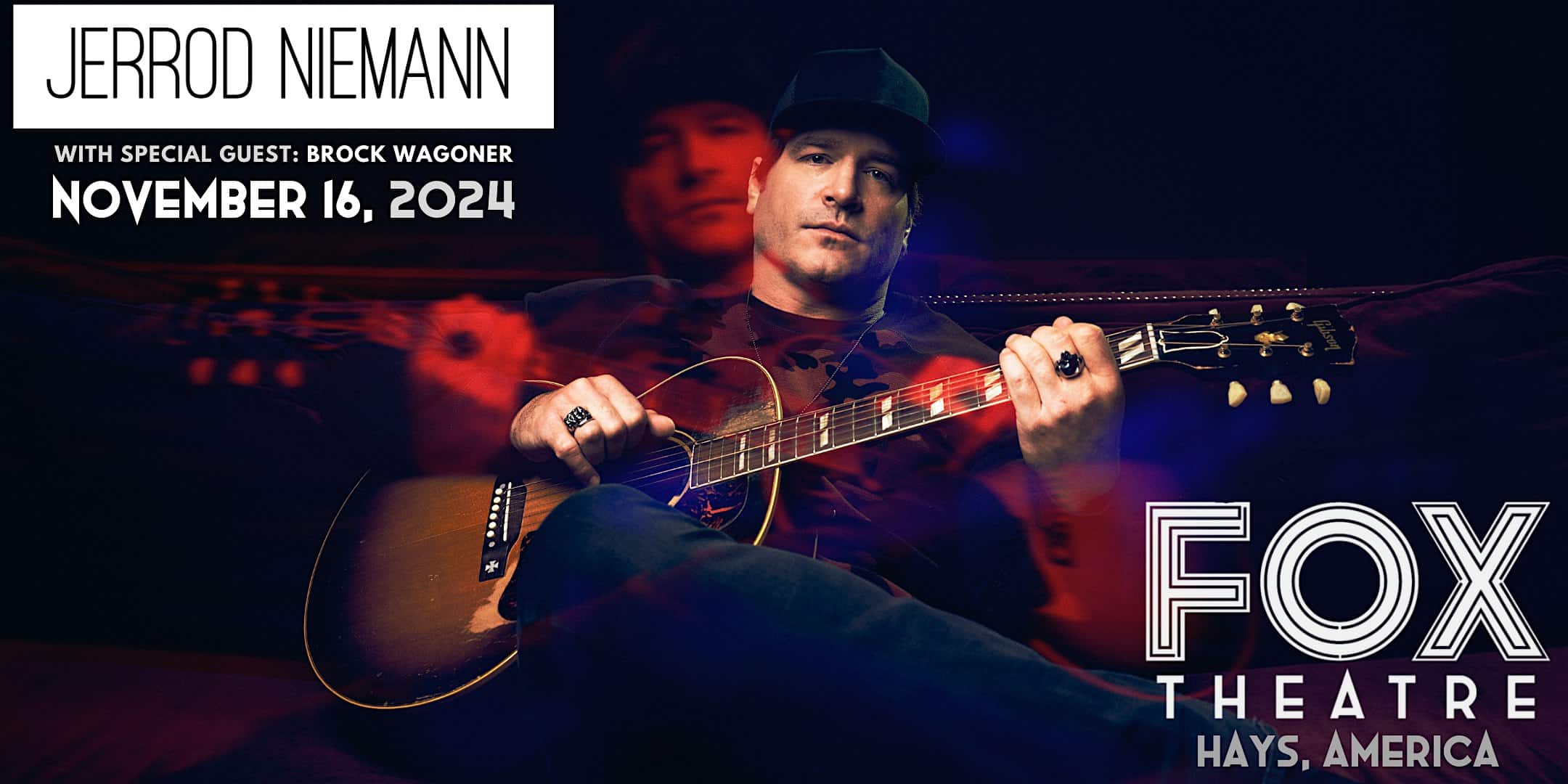 Jerrod Niemann LIVE @ The Fox w/ special guest Brock Wagoner (ALL AGES) – Hays, KS