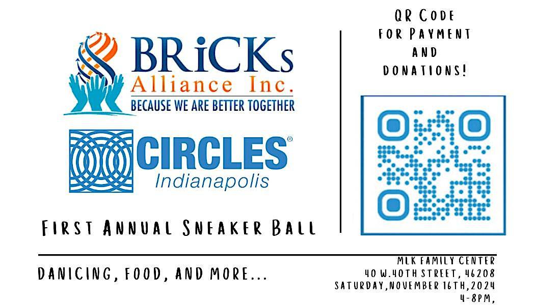 Bricks Alliance, Inc. Circles Indianapolis Sneaker Ball – Indianapolis, IN