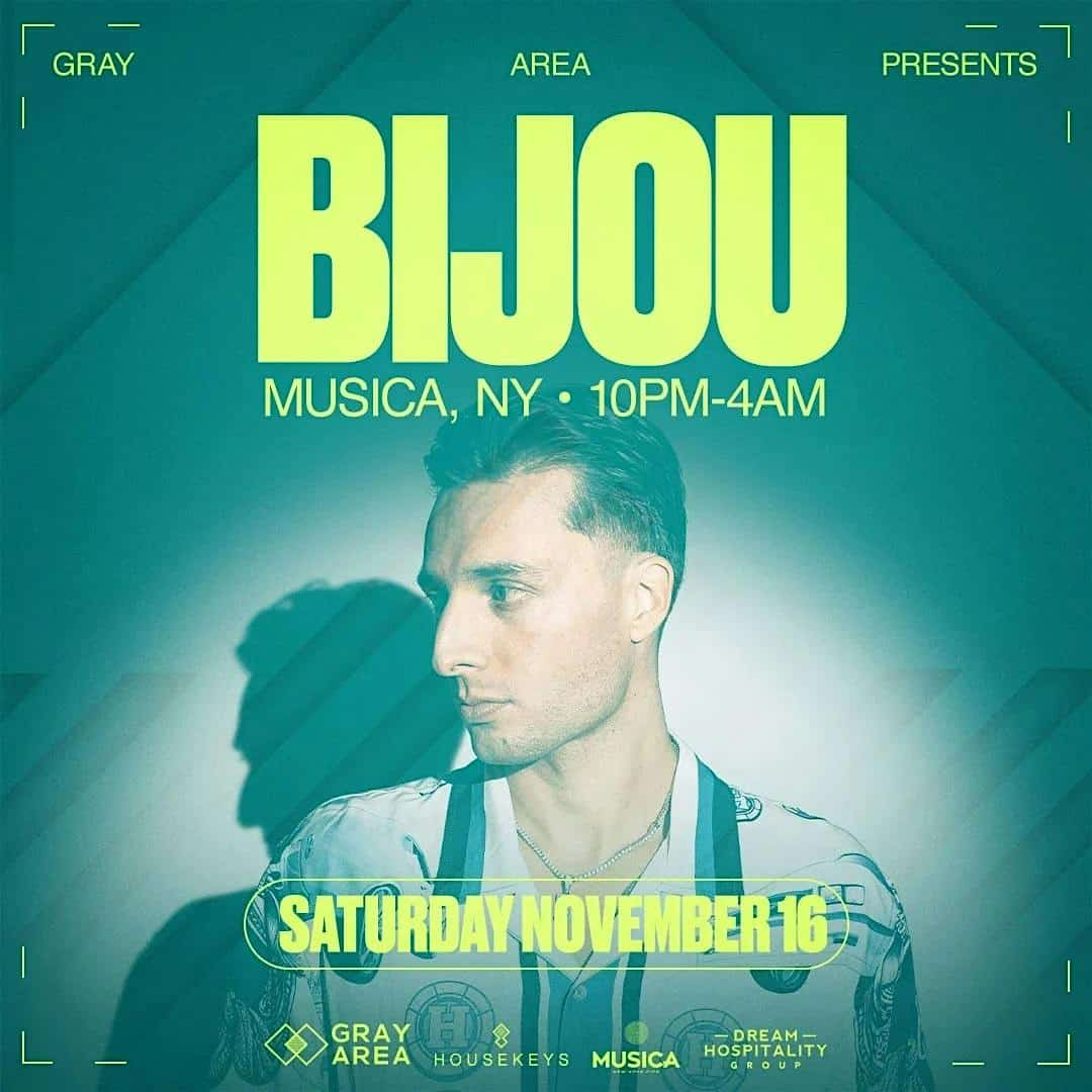 BIJOU @ MUSICA NYC NOVEMBER 16 – New York, NY