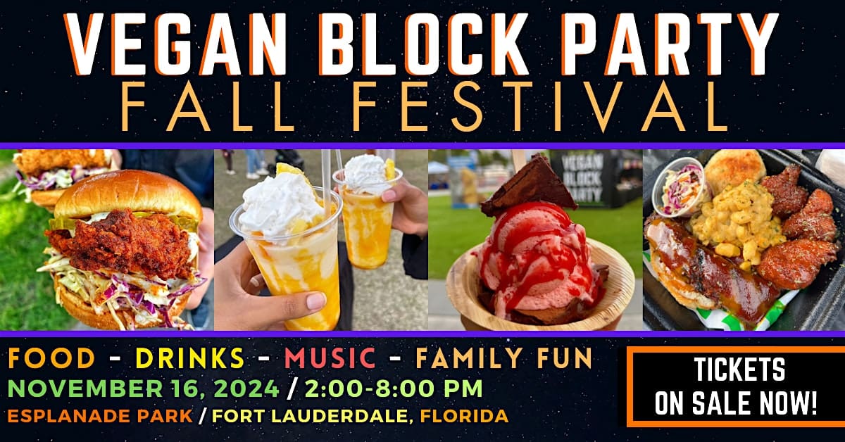 VEGAN BLOCK PARTY – Fall Festival – Fort Lauderdale, FL