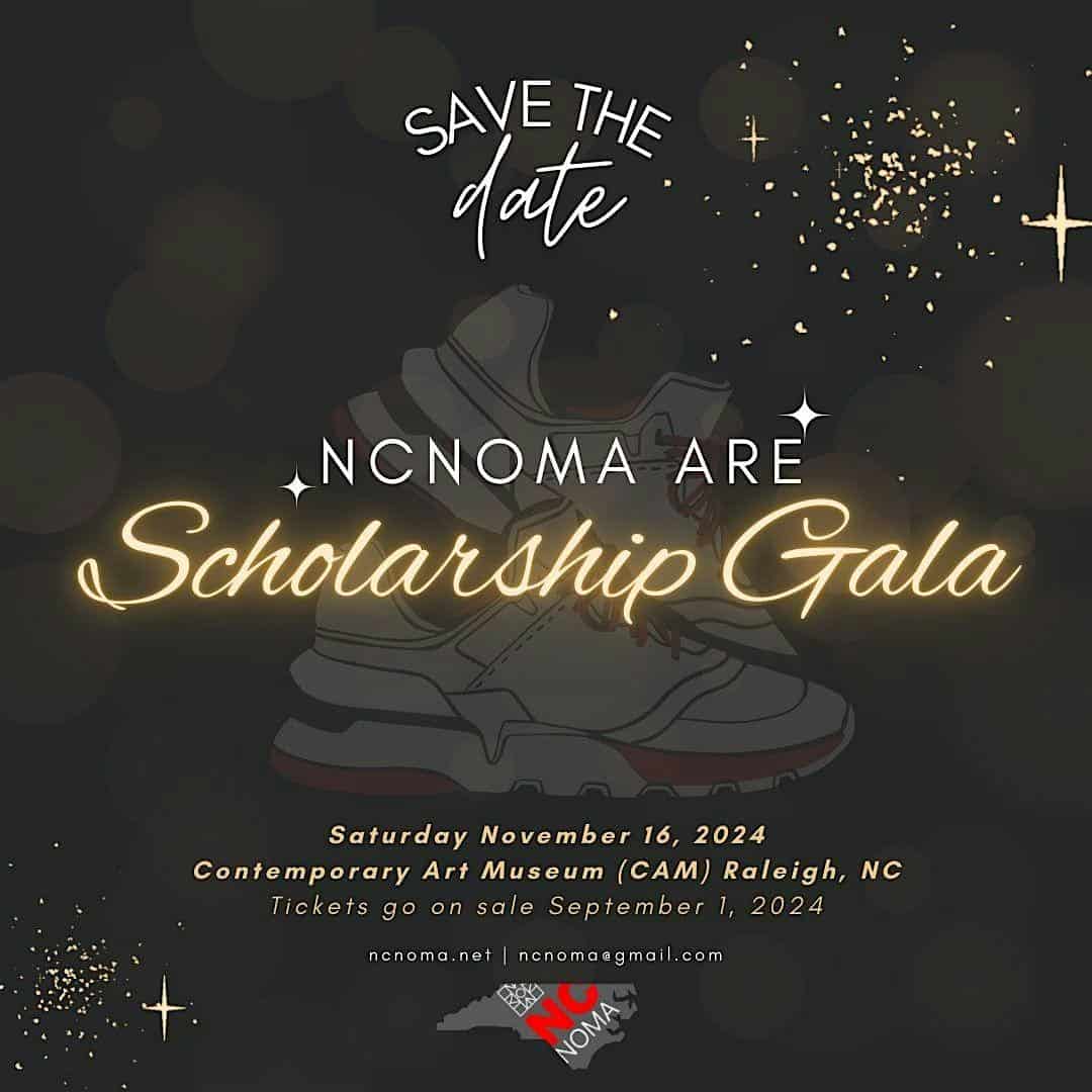 NCNOMA SCHOLARSHIP GALA – Raleigh, NC