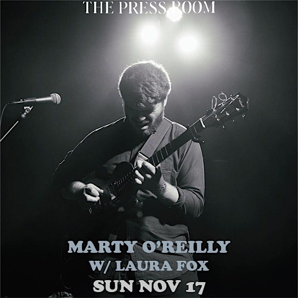 Marty O’Reilly w/ Laura Fox & Shaun Sullivan – Portsmouth, NH