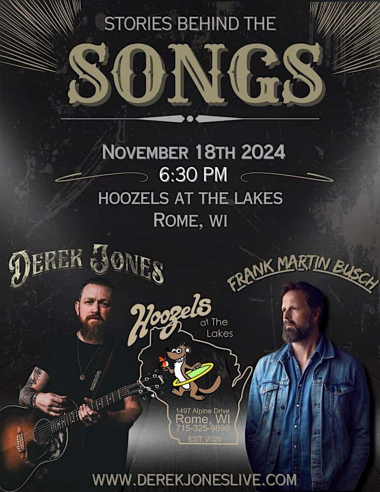 Stories Behind The Songs with Derek Jones and Frank Martin Busch – Nekoosa, WI