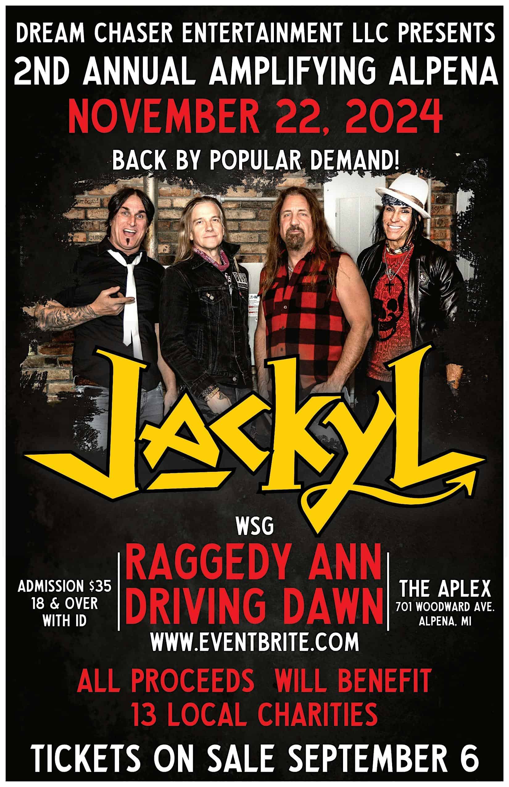 2nd Annual Amplifying Alpena – Jackyl, Raggedy Ann, and Driving Dawn – Alpena, MI