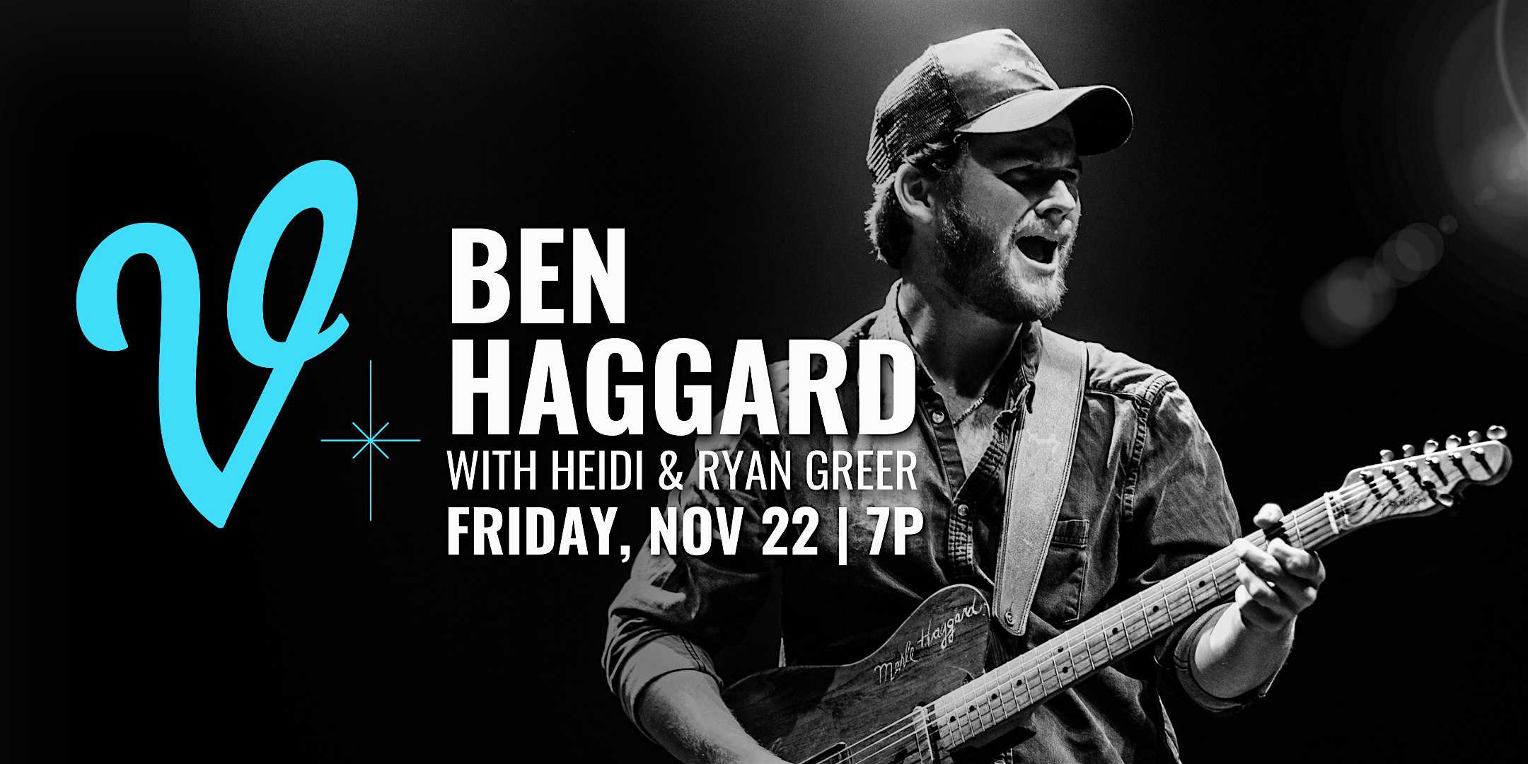 Ben Haggard with Special Guests Heidi & Ryan Greer – Somerset, KY