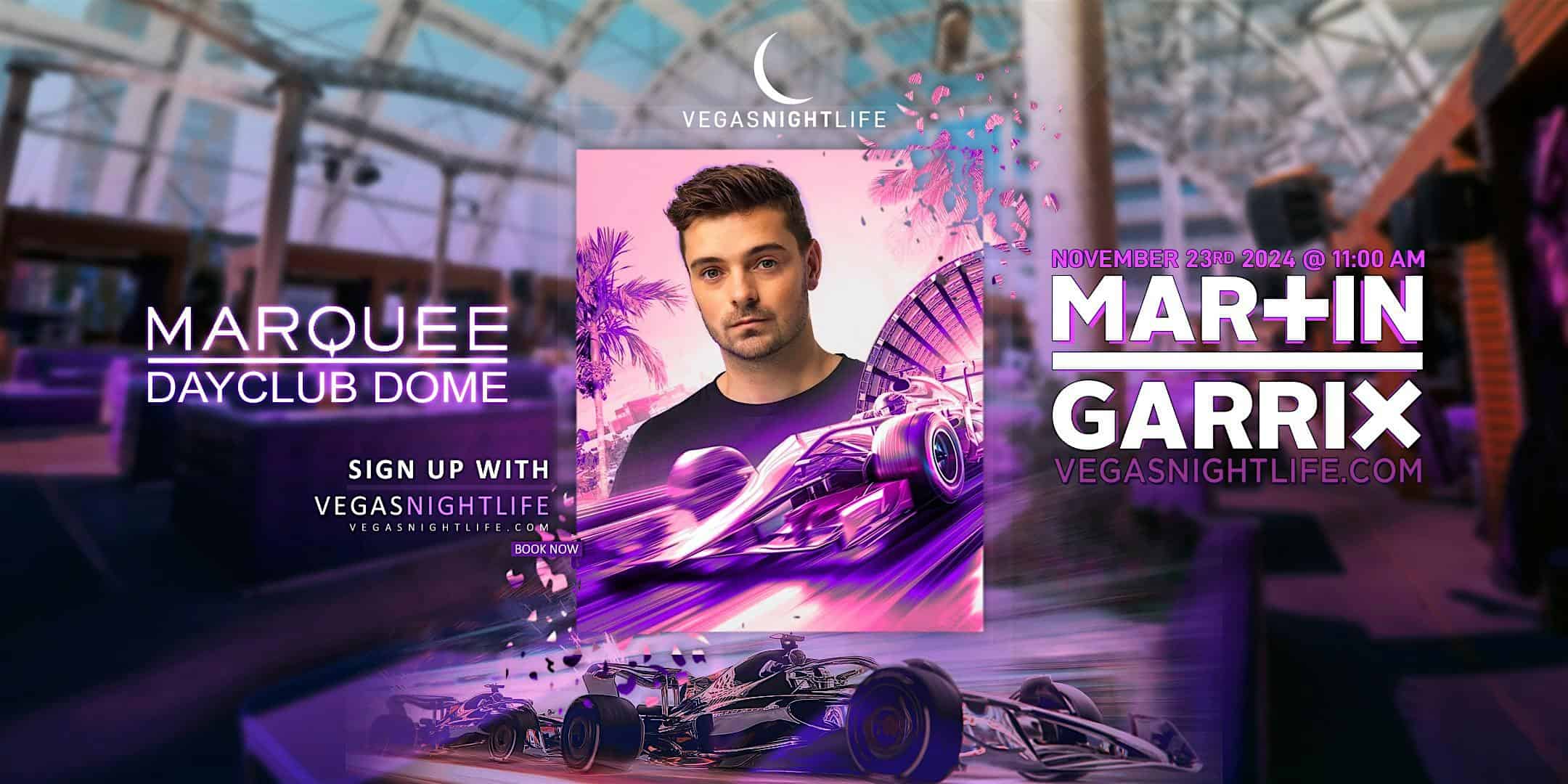 Martin Garrix | Las Vegas Race Weekend | Marquee Dayclub Dome – Las Vegas, NV