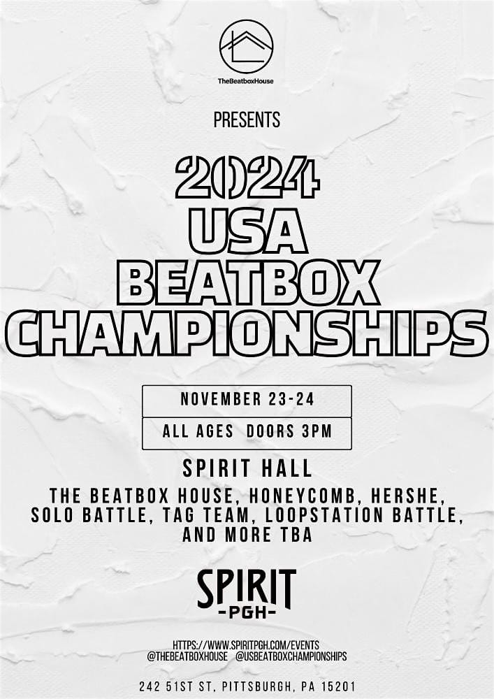 2024 USA Beatbox Championships – Pittsburgh, PA