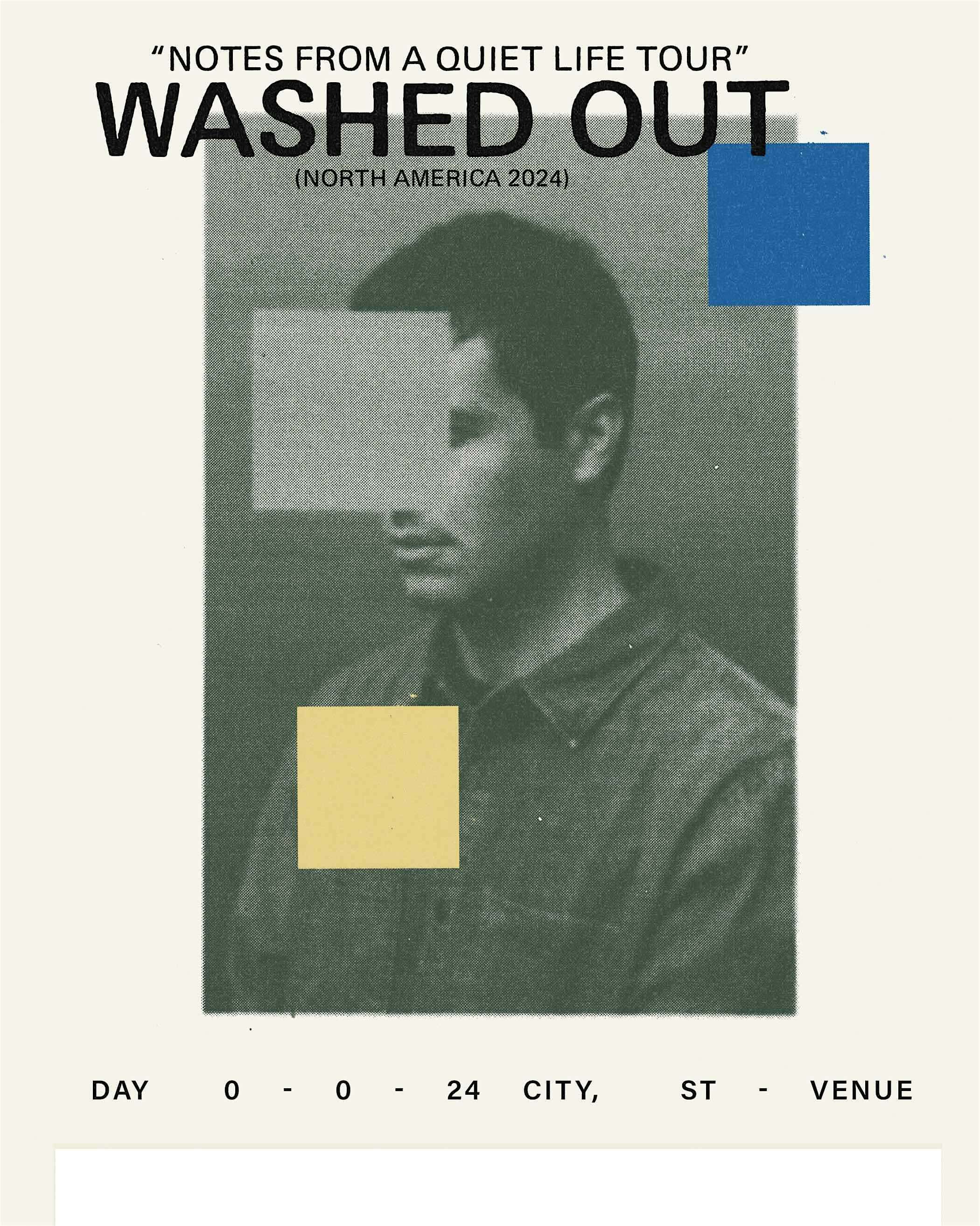 WASHED OUT – Athens, GA