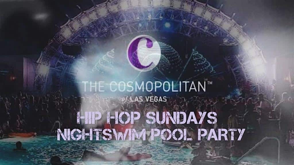 SUNDAY HIP HOP NIGHTSWIM (LADIES OPEN BAR) – Las Vegas, NV