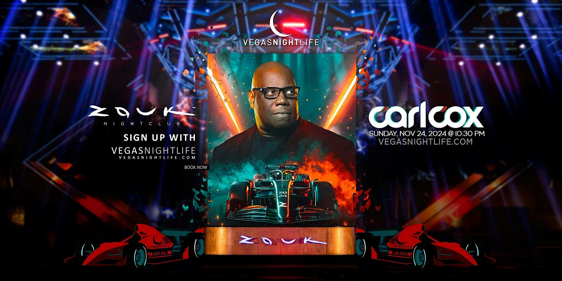 Carl Cox | Race Weekend Finale Party Las Vegas | Zouk Nightclub – Las Vegas, NV