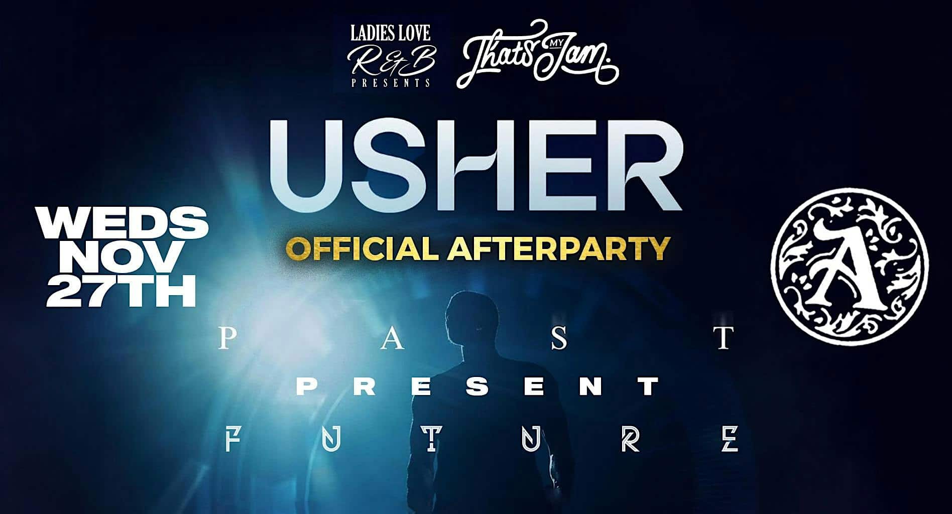 Usher Official Concert AfterParty Thats My Jam + Ladies Love R&B Edition – Houston, TX