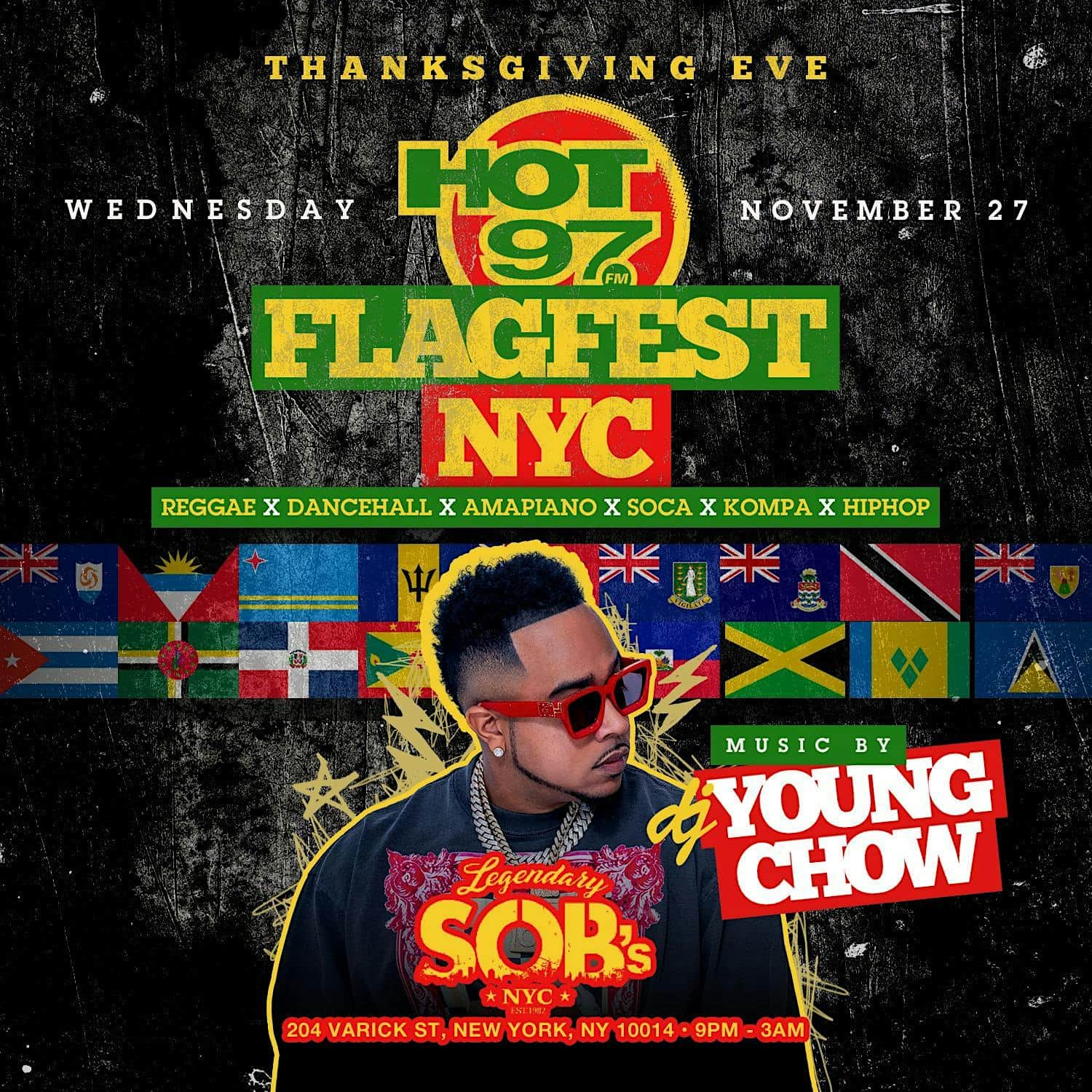 Flag Fest Thanksgiving Eve @ SOB’s. Dancehall, Soca & more – New York, NY