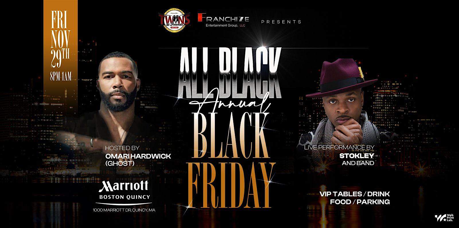 All Black Affair ?? Featuring Stokley and Band ?? Hosted by Omari Hardwick – Quincy, MA