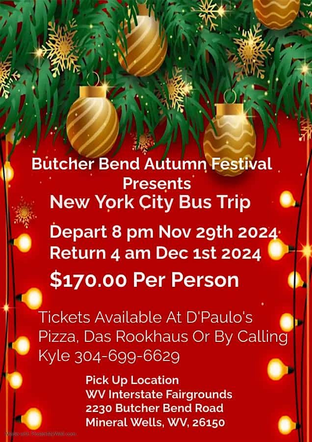 Butcher Bend Autumn Festival Presents Bus Trip To New York City – mineral wells, WV