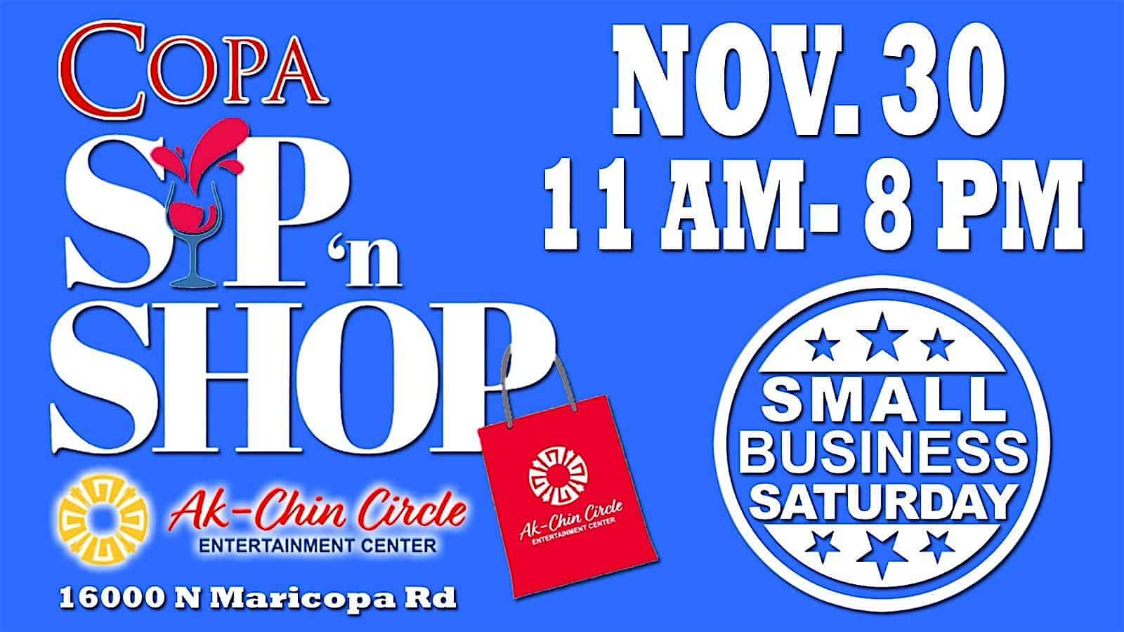 Copa Sip ‘n Shop: Small Business Saturday Special Registration – Maricopa, AZ