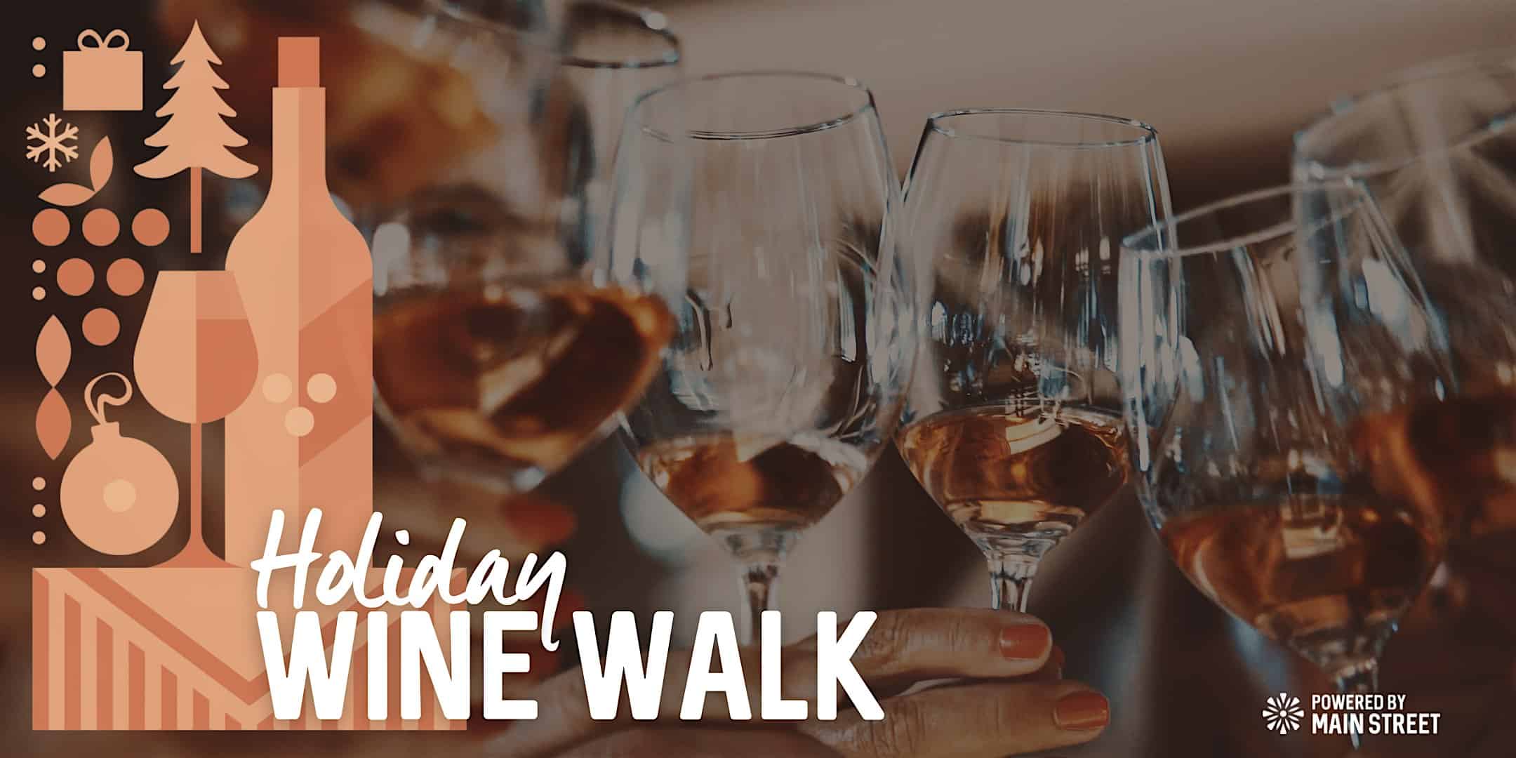 Holiday Wine Walk – Marshfield, WI