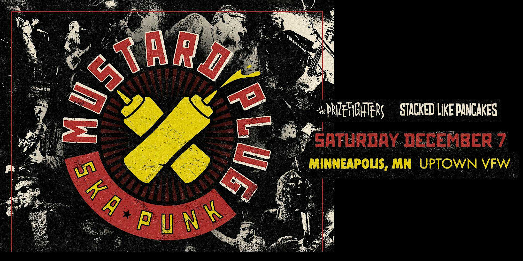 Mustard Plug w/ The Prizefighters, & Stacked Like Pancakes + DJ Chuck Wren – Minneapolis, MN