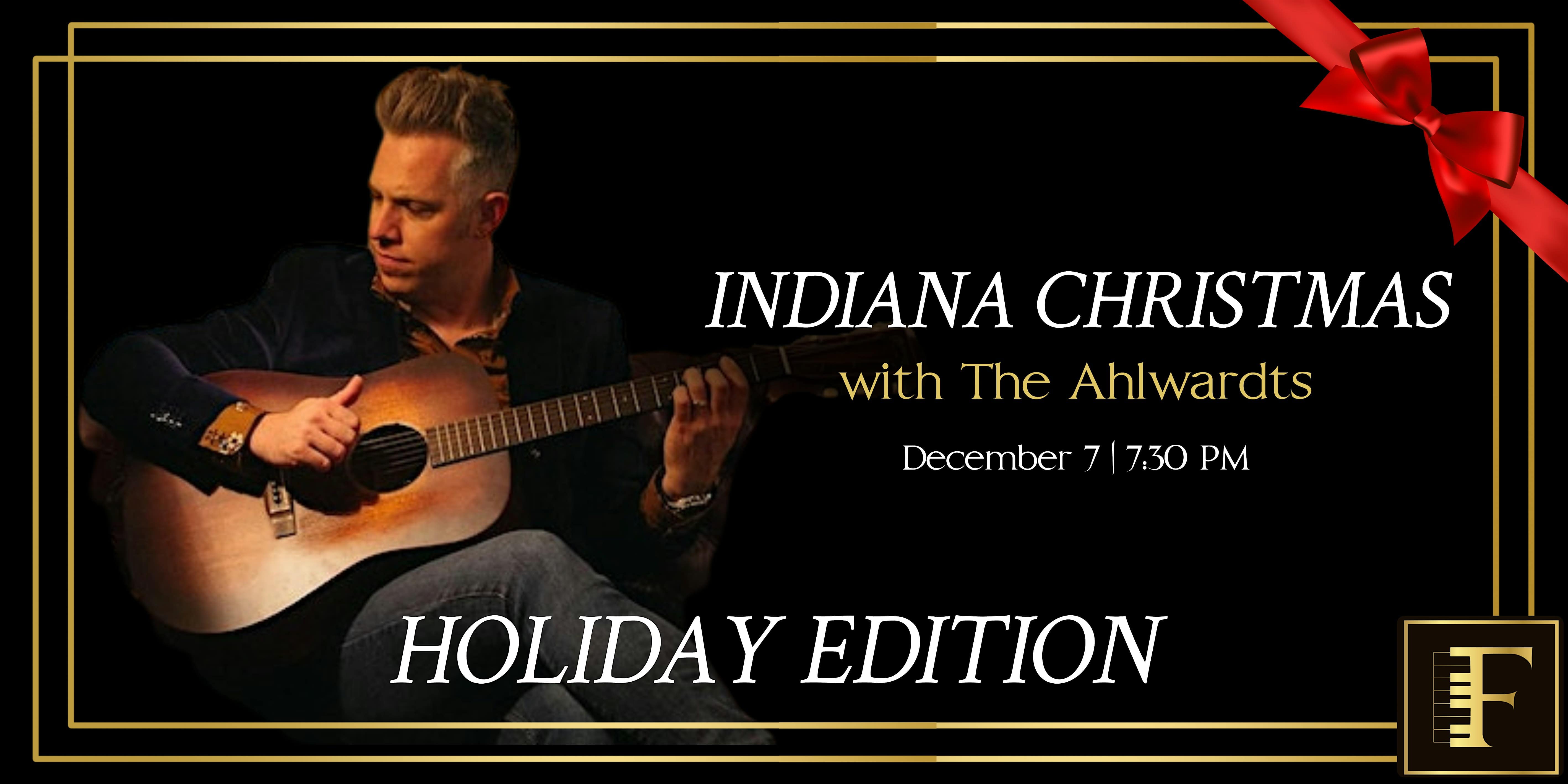 INDIANA CHRISTMAS with The Ahlwardts – Carmel, IN