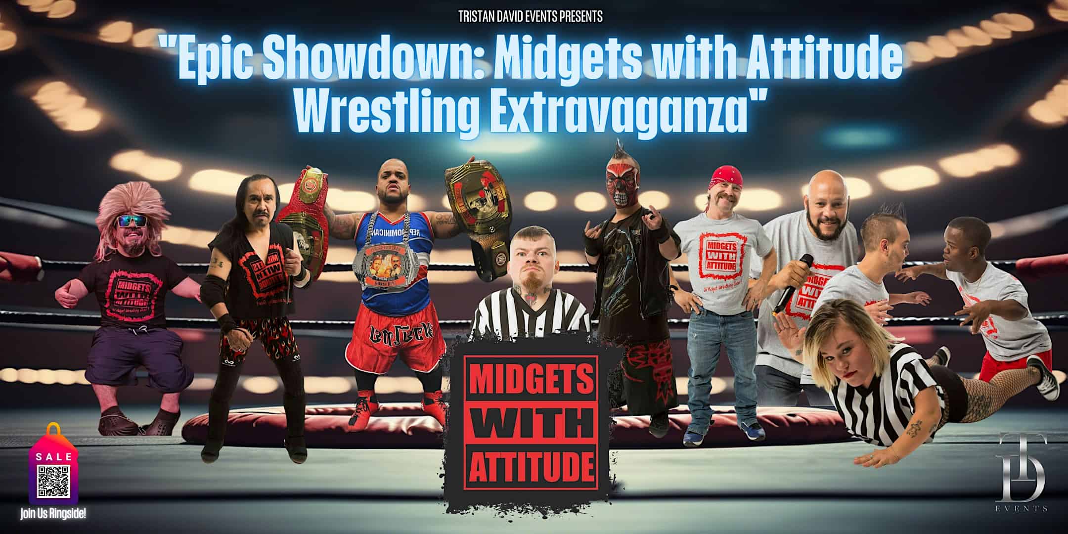 “Epic Showdown: Midgets with Attitude Wrestling Extravaganza” – Claremont, NH