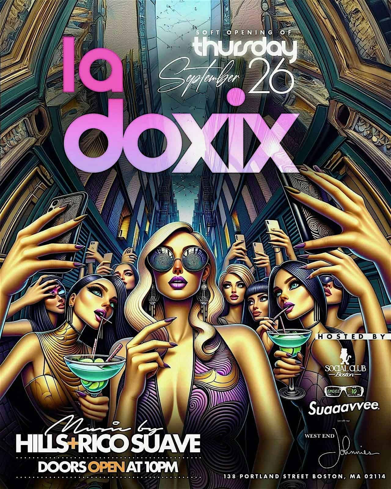 LA DOXIX – RICO SUAVE x HILLS x EMDEE.10 – Boston, MA