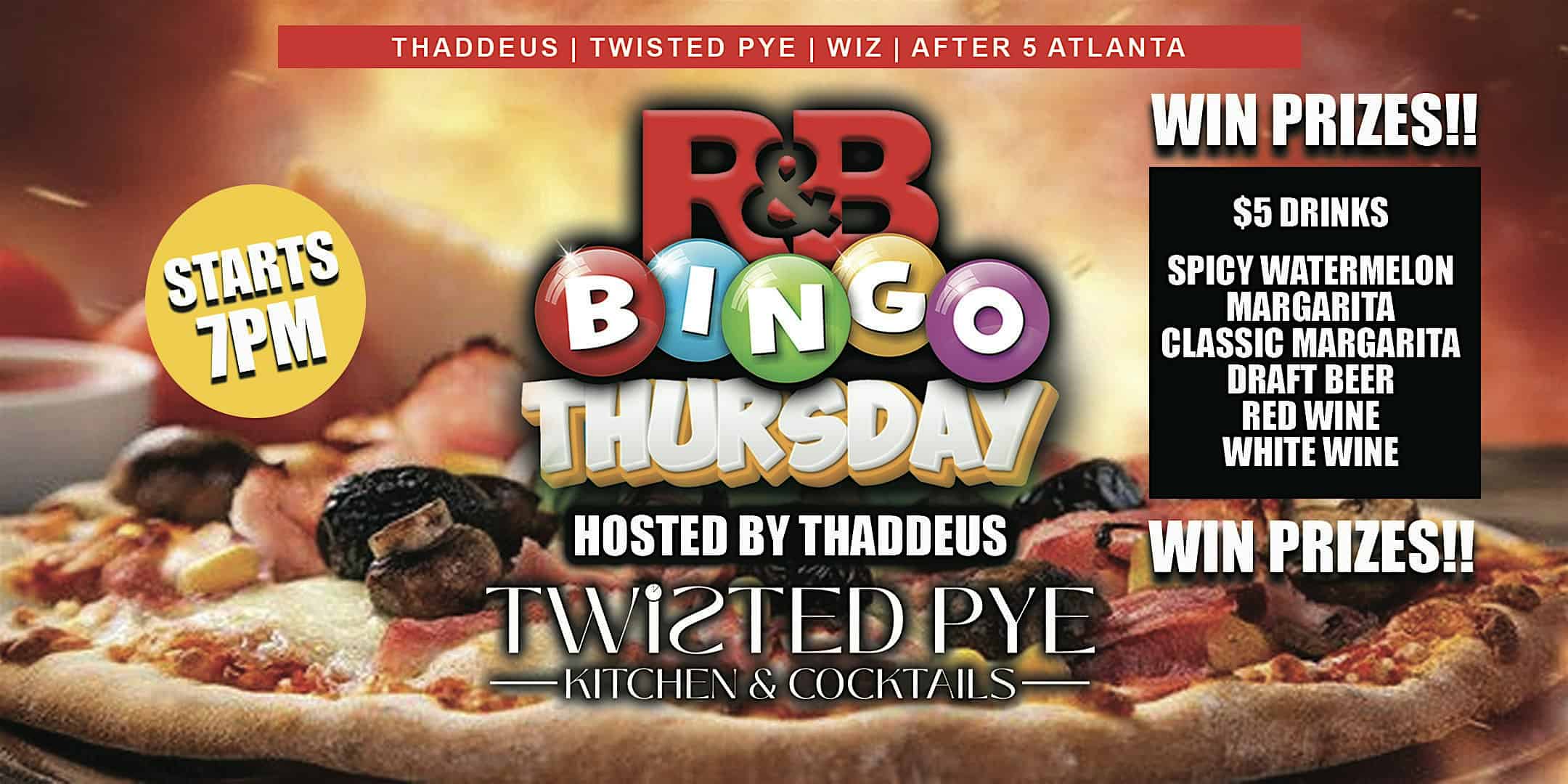 RNB BINGO TWISTED PYE THURSDAY – Douglasville, GA