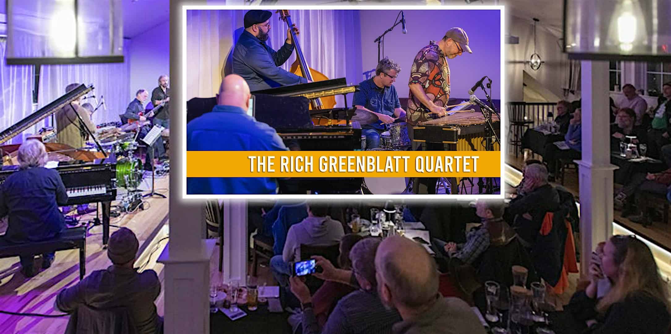 Rich Greenblatt Quartet Live at The Loft at Hermit Woods – Meredith, NH