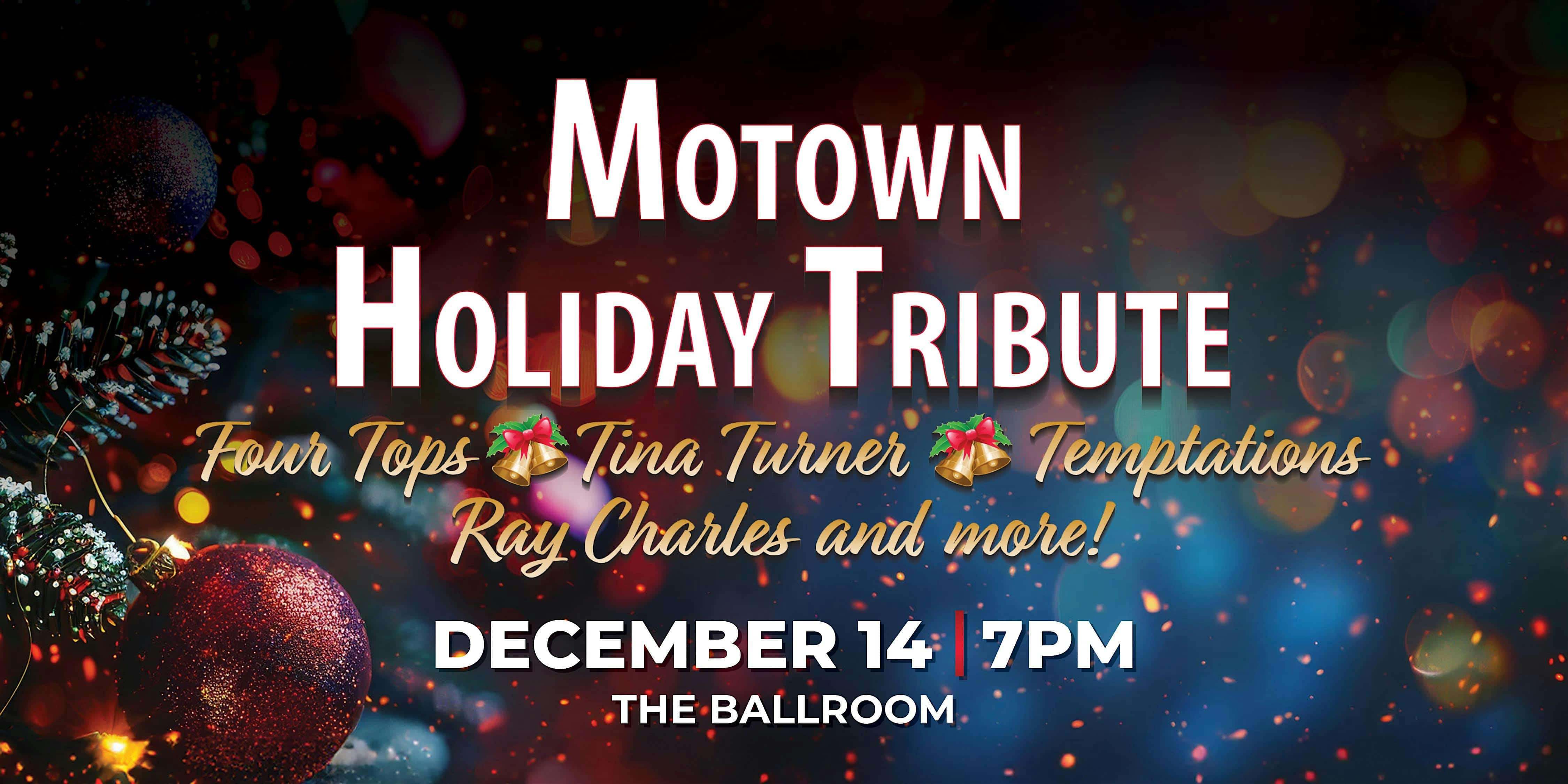 Motown Holiday Tribute – Mesquite, NV