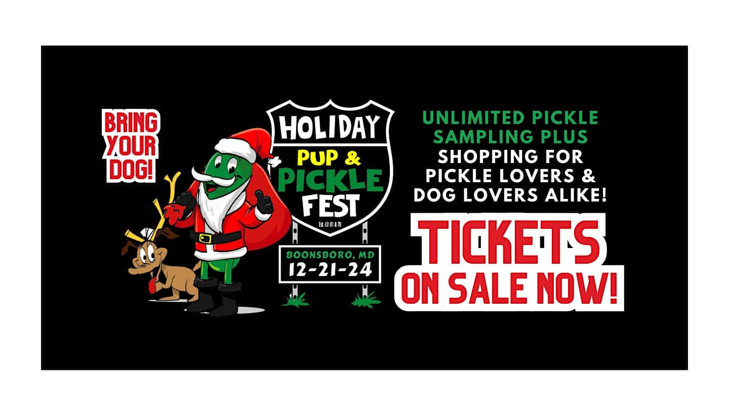 Quad State Holiday Pup & Pickle Fest 2024 – Boonsboro, MD